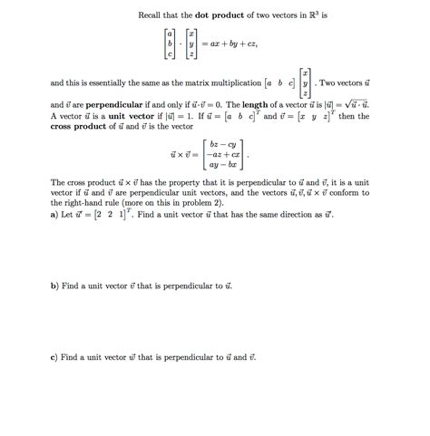 Solved Recall That The Dot Product Of Two Vectors In R 3 Is Chegg