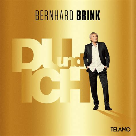 Mit der neuen Single Du und ich VÖ 10 6 kündigt Bernhard Brink