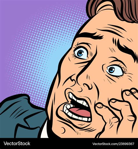 A Frightened Man Fear And Terror Face Close Up Vector Image