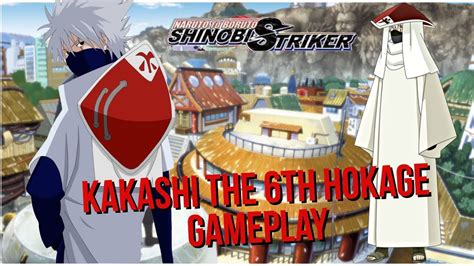 Kakashi 6th Hokage Op Shinobi Striker Gameplay Naruto To Boruto