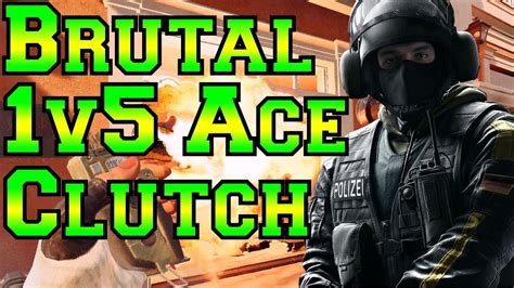 Brutal 1v5 Ace Clutch Rainbow Six Siege YouTube