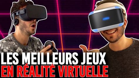 Les 10 Meilleurs Jeux Vr RÉalite Virtuelle Playstation Vr Oculus Rift