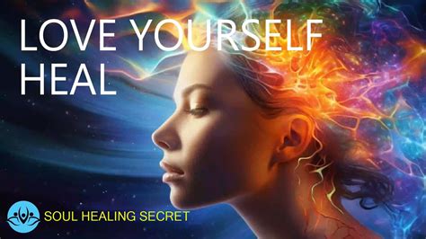 Love Yourself Heal 528 Hz Soft Healing Frequency Music For Self