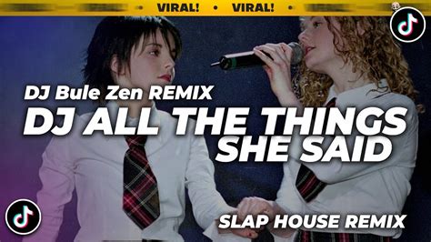 Dj All The Things She Said Remix Full Beat Viral Tiktok Dj