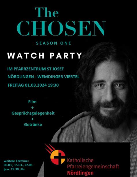 The Chosen Staffel Watch Party Katholische Pfarreiengemeinschaft