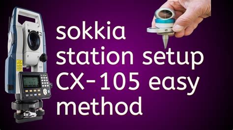 How To Occupied Station With Backsight Using Total Station Sokkia Cx