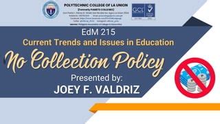 A Presentation on the No Collection Policy of DepEd | PPT