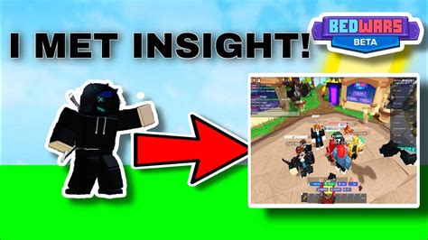 I Met Insight In Roblox Bedwars K Wins And Streak Youtube