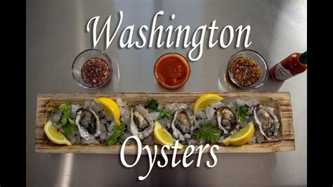 Washington State Oysters On The Half Shell Youtube