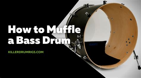 How To Muffle A Bass Drum 8 Ways That Work