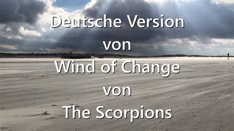 Wenn Der Wind Sich Dreht Cover Von Wind Of Change Von The Scorpions