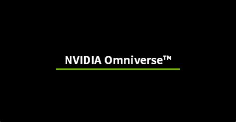 Nvidia Omniverse™ Nvidia Macnicainc