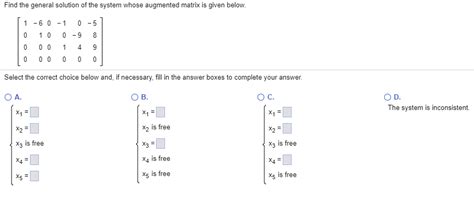 Oneclass Find The General Solution Of The System Whose Augmented