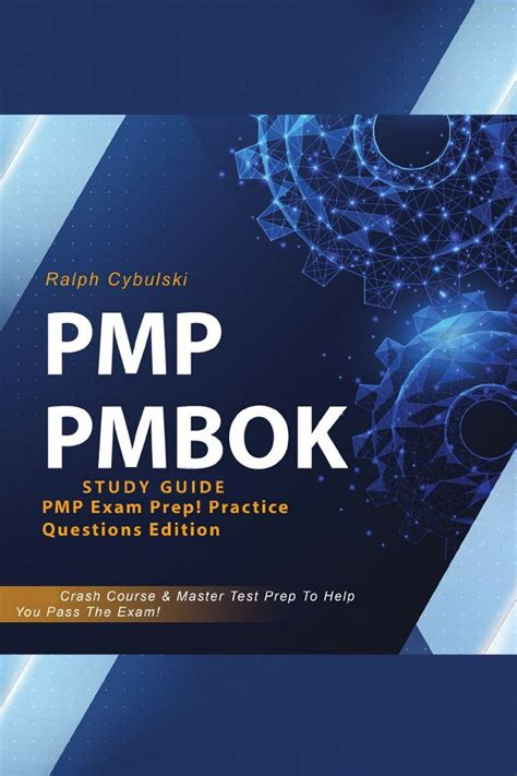 Pmp Pmbok Study Guide Pmp Exam Prep Practice Questions Edition Crash