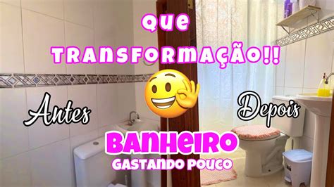 Reformando Sem Gastar Muito Banheiro Pequeno Alugado YouTube