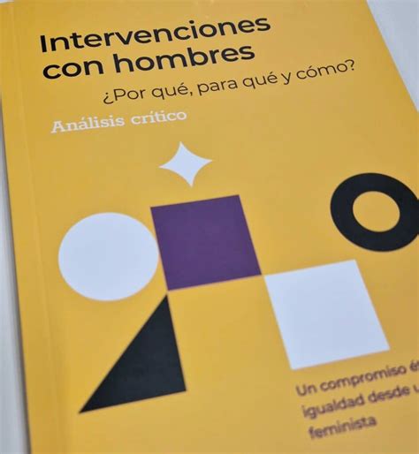 Getafe Edita Un Libro Sobre El Trabajo Con Hombres En Prevenci N De