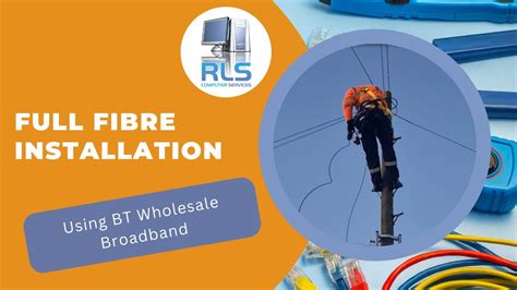 Full Fibre Installation Using BT Wholesale Broadband Services YouTube