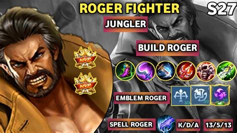 Cara Main Roger Hyper Build Roger Terbaru S Build Roger Tersakit