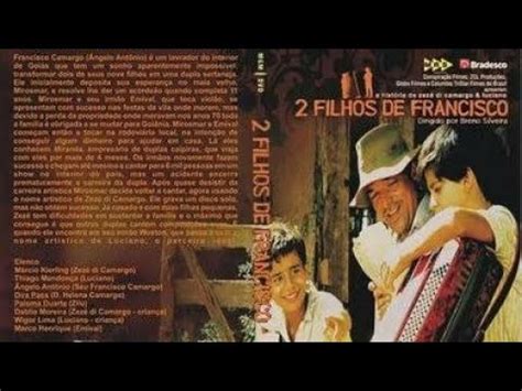 Dvds Filme Filhos De Francisco Youtube