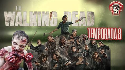 The Walking Dead Temporada 8 Resumida Youtube