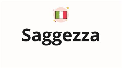 How To Pronounce Saggezza Youtube