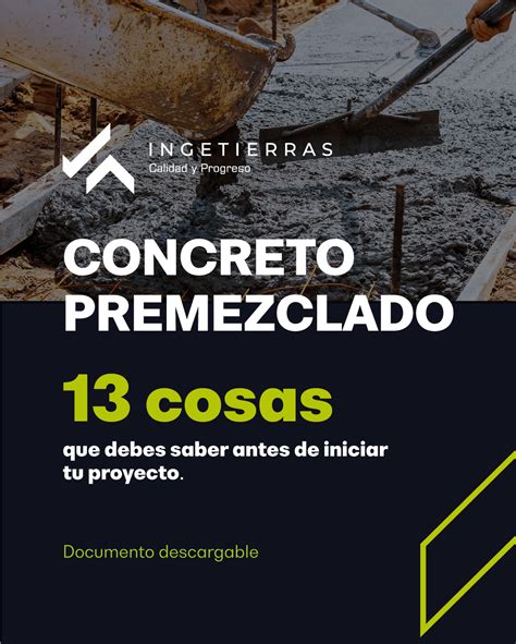 CONCRETO PREMEZCLADO 13 Cosas Que Debes Saber Antes De Iniciar Tu