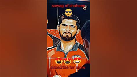 Swag Of Shaheen Afridi In Ilt20 Leaguelike Fans Of Shaheen Brand Of