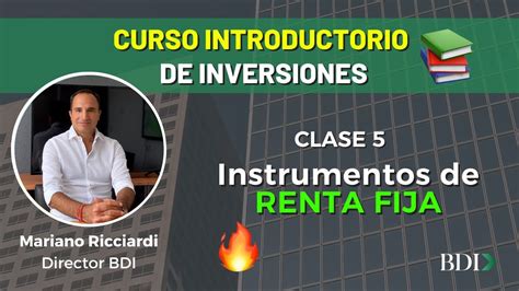 Renta Fija Instrumentos y Análisis Curso Introductorio a las