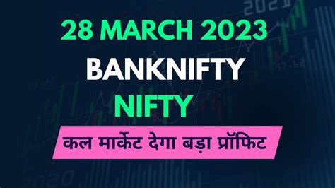 Nifty And Banknifty Prediction For Tomorrow 28 March 2023 Vijay Stock