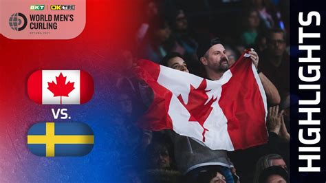 CANADA V SWEDEN Qualification Game BKT Tires OK Tire World Men S