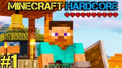 MINECRAFT HARDCORE SURVIVAL 1 YouTube