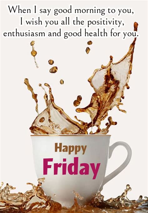 Happy Friday Friday Quotes Wishes1234 Good Morning Friday