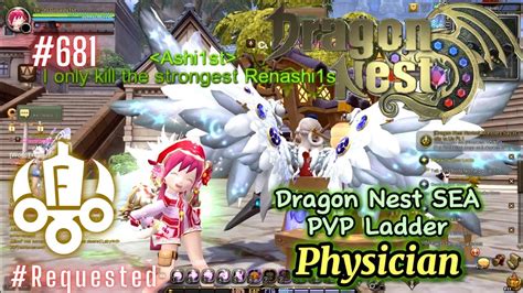 681 Physician PVP Ladder Dragon Nest SEA Requested YouTube