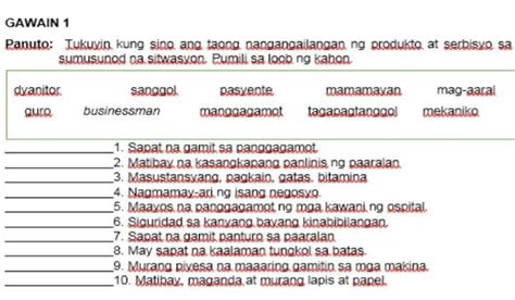 Tukuyin Kung Sino Ang Taong Nangangailangn Ng Produkto O Serbisyo Sa