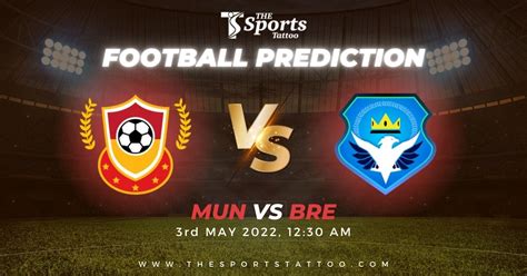 Mun Vs Bre Dream11 Football Prediction Today Match English Premier