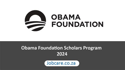 Obama Foundation Scholars Program 2024 Jobcare