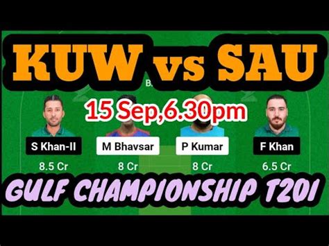 Kuwait Vs Saudi Arabia 1St T20I Match Dream11 Prediction KUW Vs SAU