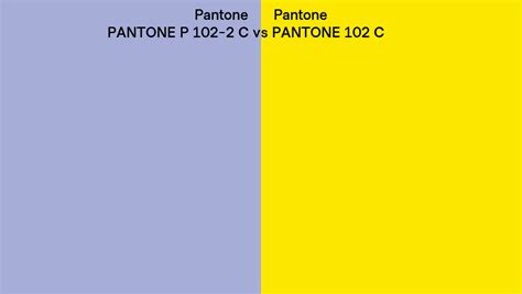 Pantone P 102 2 C Vs Pantone 102 C Side By Side Comparison