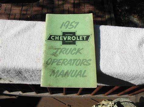 Original 57 Chevy Truck Owneroperator Manual Chevy Tri Five Forum