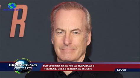 Bob Odenkirk Ficha Por La Temporada The Bear Que Se Estrenar En