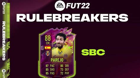 Fifa Sbc Dani Parejo Rulebreakers Cheapest Solutions And Review