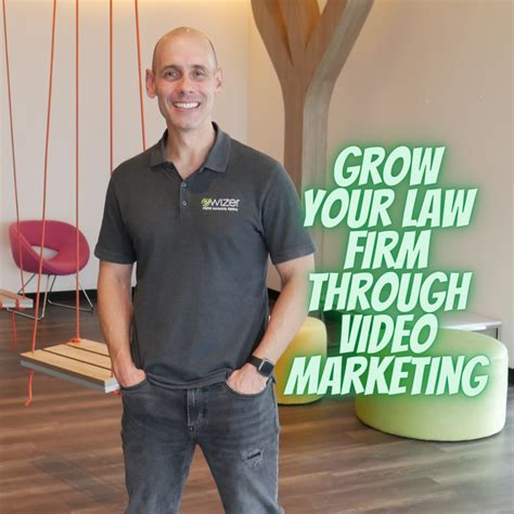 Grow Your Law Firm Through Video Marketing Ewizer Law