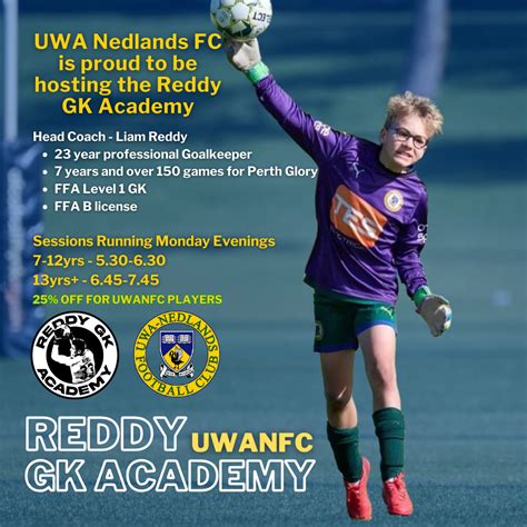 Uwanfc And Liam Reddy Gk Academy — Uwa Nedlands Football Club