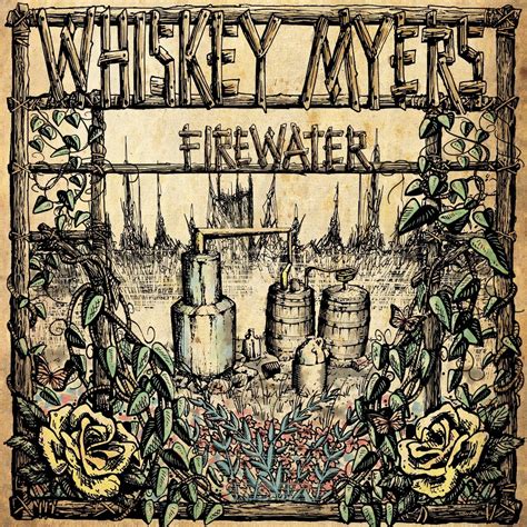 Firewater Álbum de Whiskey Myers LETRAS MUS BR