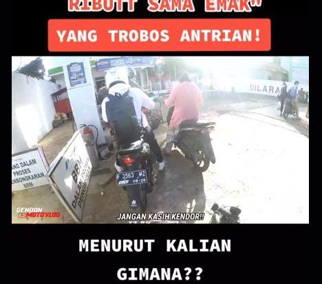 Viral Video Ibu Ibu Serobot Antrean Saat Isi Bensin Sikap Petugas SPBU