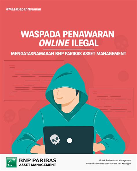 Waspada Penipuan Online Mengatasnamakan Bnp Paribas Am Bnpp Am