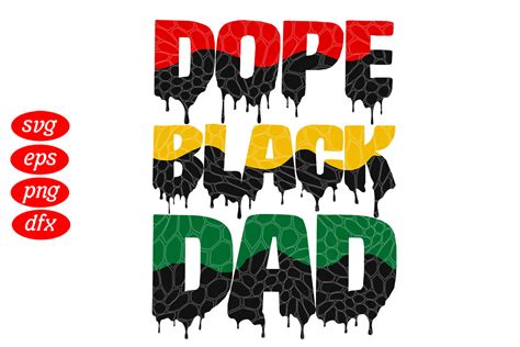 Dope Black Dad Svg Graphic By Daddy Cool · Creative Fabrica