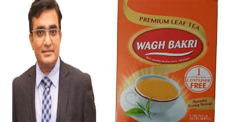 Wagh Bakri Tea Director Parag Desai Death News जंगली कुत्तों के कारण वाघ बकरी चाय के डायरेक्टर