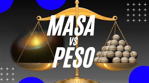 ¿cuál Es La Diferencia Entre Peso Y Masa Explicación En 2 Minutos Youtube