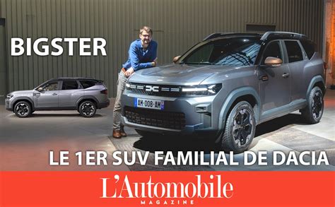Découvrez le nouveau Dacia Bigster en vidéo